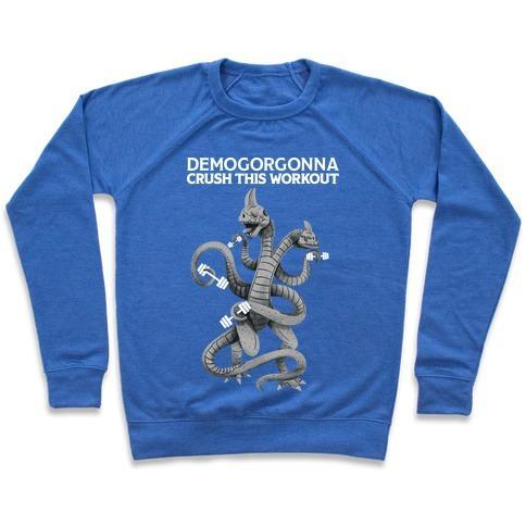 Virgin Teez  Pullover Crewneck Sweatshirt / x-small / Heathered Blue DEMOGORGONNA CRUSH THIS WORKOUT CREWNECK SWEATSHIRT