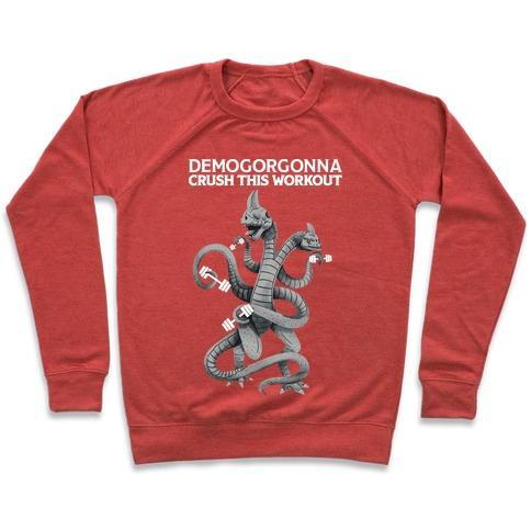 Virgin Teez  Pullover Crewneck Sweatshirt / x-small / Heathered Red DEMOGORGONNA CRUSH THIS WORKOUT CREWNECK SWEATSHIRT