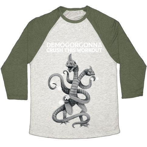 Virgin Teez  Baseball Tee Unisex Tri-Blend Baseball Tee / small / Oatmeal / Moss DEMOGORGONNA CRUSH THIS WORKOUT UNISEX TRI-BLEND BASEBALL TEE