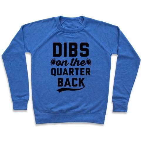 Virgin Teez  Pullover Crewneck Sweatshirt / x-small / Heathered Blue DIBS ON THE QUARTERBACK CREWNECK SWEATSHIRT