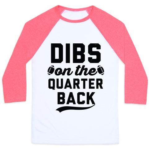 Virgin Teez  Baseball Tee Unisex Classic Baseball Tee / x-small / White/Neon Pink DIBS ON THE QUARTERBACK UNISEX CLASSIC BASEBALL TEE