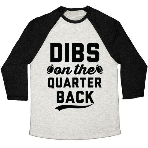 Virgin Teez  Baseball Tee Unisex Tri-Blend Baseball Tee / small / Oatmeal / Black DIBS ON THE QUARTERBACK UNISEX TRI-BLEND BASEBALL TEE