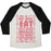 Virgin Teez  Baseball Tee Unisex Tri-Blend Baseball Tee / small / Oatmeal / Black DIET IDEAS: EAT WHATEVER YOU WANT AND IF ANYONE HASSLES YOU ABOUT YOUR WEIGHT EAT THEM TOO UNISEX TRI-BLEND BASEBALL TEE