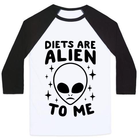 Virgin Teez  Baseball Tee Unisex Classic Baseball Tee / x-small / White/Black DIETS ARE ALIEN TO ME UNISEX CLASSIC BASEBALL TEE