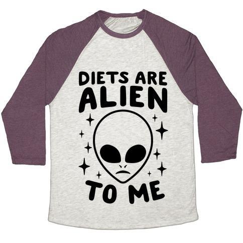Virgin Teez  Baseball Tee Unisex Tri-Blend Baseball Tee / small / Oatmeal / Maroon DIETS ARE ALIEN TO ME UNISEX TRI-BLEND BASEBALL TEE
