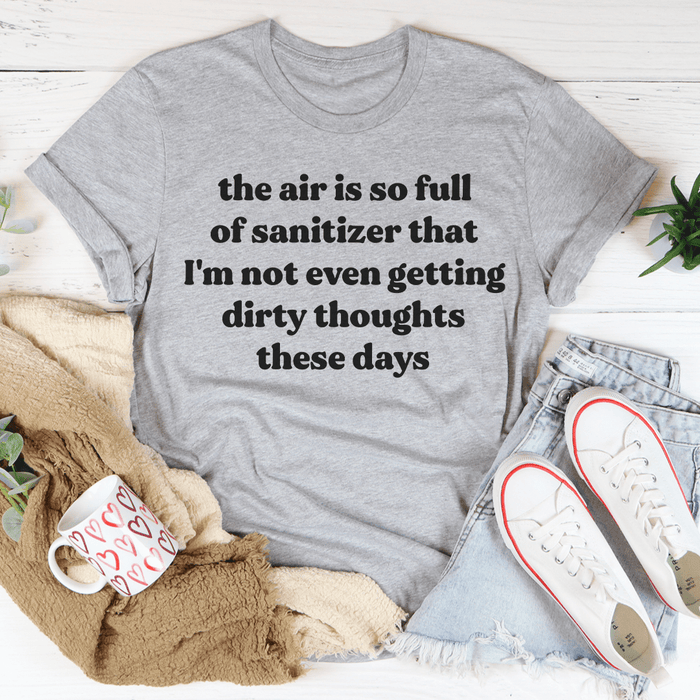 Dirty Thoughts T-Shirt