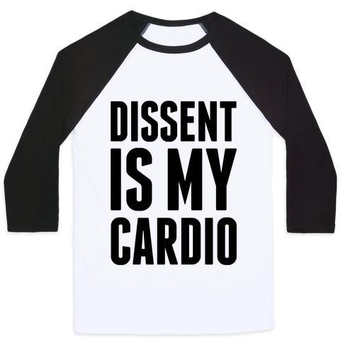 Virgin Teez  Baseball Tee Unisex Classic Baseball Tee / x-small / White/Black DISSENT IS MY CARDIO UNISEX CLASSIC BASEBALL TEE