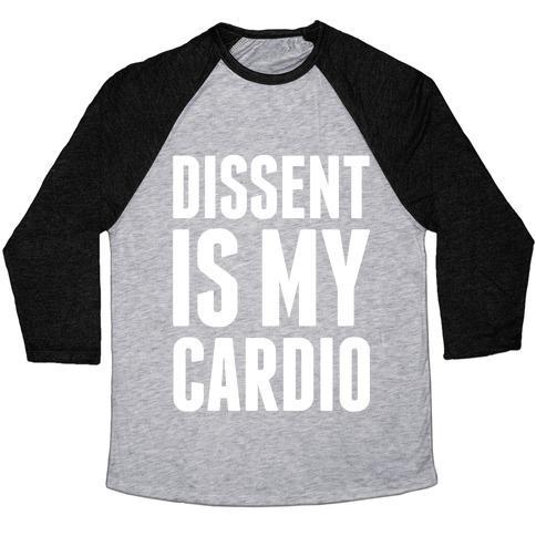 Virgin Teez  Baseball Tee Unisex Tri-Blend Baseball Tee / small / Athletic Gray / Black DISSENT IS MY CARDIO UNISEX TRI-BLEND BASEBALL TEE
