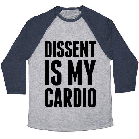 Virgin Teez  Baseball Tee Unisex Tri-Blend Baseball Tee / small / Athletic Gray / Navy DISSENT IS MY CARDIO UNISEX TRI-BLEND BASEBALL TEE