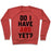 Virgin Teez  Pullover Crewneck Sweatshirt / x-small / Heathered Red DO I HAVE ABS YET CREWNECK SWEATSHIRT