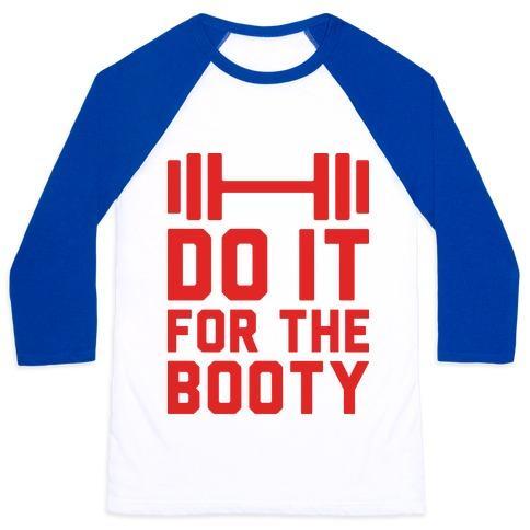 Virgin Teez  Baseball Tee Unisex Classic Baseball Tee / x-small / White/Blue DO IT FOR THE BOOTY UNISEX CLASSIC BASEBALL TEE