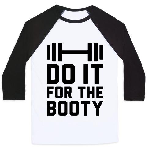 Virgin Teez  Baseball Tee Unisex Classic Baseball Tee / x-small / White/Black DO IT FOR THE BOOTY UNISEX CLASSIC BASEBALL TEE