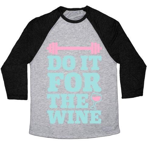 Virgin Teez  Baseball Tee Unisex Tri-Blend Baseball Tee / small / Athletic Gray / Black DO IT FOR THE WINE UNISEX TRI-BLEND BASEBALL TEE