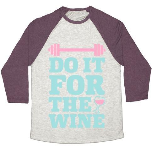 Virgin Teez  Baseball Tee Unisex Tri-Blend Baseball Tee / small / Oatmeal / Maroon DO IT FOR THE WINE UNISEX TRI-BLEND BASEBALL TEE