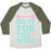 Virgin Teez  Baseball Tee Unisex Tri-Blend Baseball Tee / small / Oatmeal / Moss DO IT FOR THE WINE UNISEX TRI-BLEND BASEBALL TEE