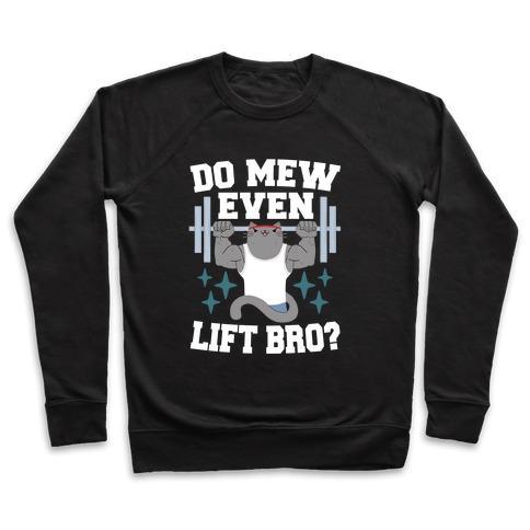 Virgin Teez  Pullover Crewneck Sweatshirt / x-small / Black DO MEW EVEN LIFT, BRO? CREWNECK SWEATSHIRT