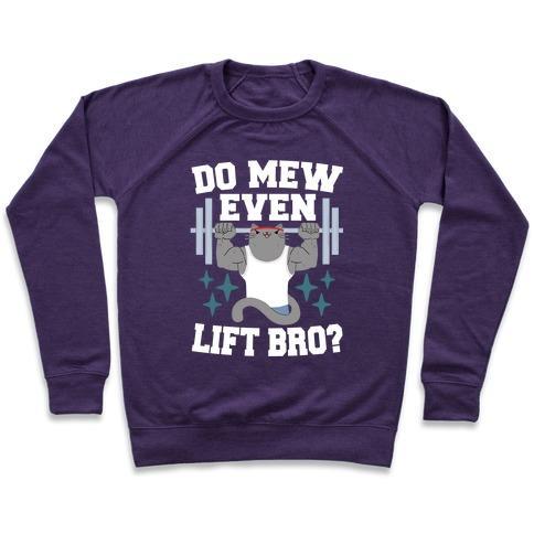 Virgin Teez  Pullover Crewneck Sweatshirt / x-small / Purple DO MEW EVEN LIFT, BRO? CREWNECK SWEATSHIRT