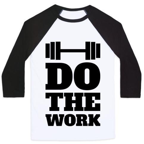 Virgin Teez  Baseball Tee Unisex Classic Baseball Tee / x-small / White/Black DO THE WORK UNISEX CLASSIC BASEBALL TEE
