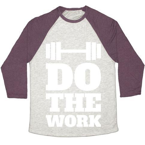 Virgin Teez  Baseball Tee Unisex Tri-Blend Baseball Tee / small / Oatmeal / Maroon DO THE WORK UNISEX TRI-BLEND BASEBALL TEE