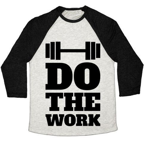 Virgin Teez  Baseball Tee Unisex Tri-Blend Baseball Tee / small / Oatmeal / Black DO THE WORK UNISEX TRI-BLEND BASEBALL TEE