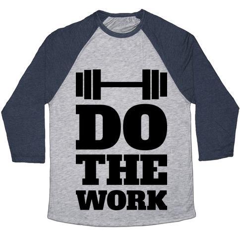Virgin Teez  Baseball Tee Unisex Tri-Blend Baseball Tee / small / Athletic Gray / Navy DO THE WORK UNISEX TRI-BLEND BASEBALL TEE