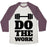 Virgin Teez  Baseball Tee Unisex Tri-Blend Baseball Tee / small / Oatmeal / Maroon DO THE WORK UNISEX TRI-BLEND BASEBALL TEE