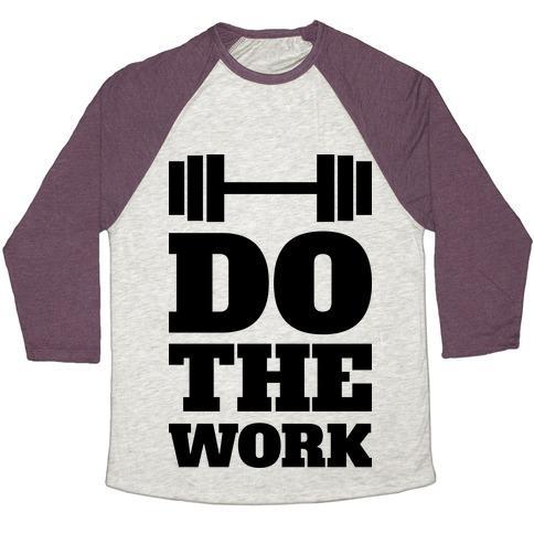 Virgin Teez  Baseball Tee Unisex Tri-Blend Baseball Tee / small / Oatmeal / Maroon DO THE WORK UNISEX TRI-BLEND BASEBALL TEE