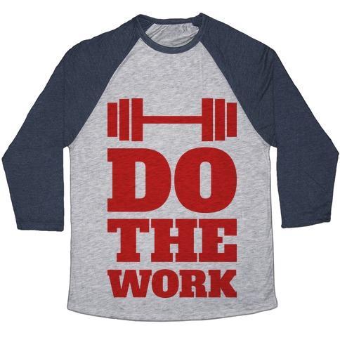 Virgin Teez  Baseball Tee Unisex Tri-Blend Baseball Tee / small / Athletic Gray / Navy DO THE WORK UNISEX TRI-BLEND BASEBALL TEE