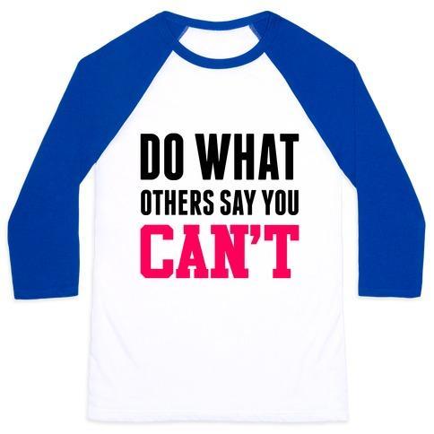 Virgin Teez  Baseball Tee Unisex Classic Baseball Tee / x-small / White/Blue DO WHAT OTHERS SAY YOU CAN'T UNISEX CLASSIC BASEBALL TEE