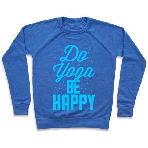 Virgin Teez  Pullover Crewneck Sweatshirt / x-small / Heathered Blue DO YOGA BE HAPPY CREWNECK SWEATSHIRT