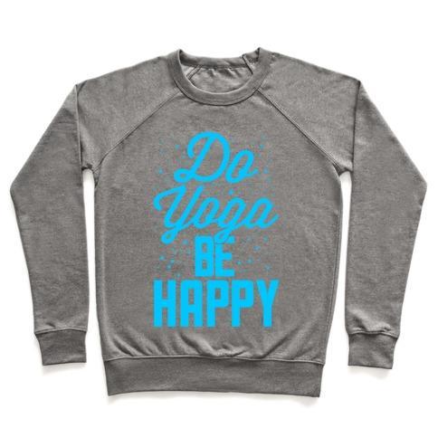 Virgin Teez  Pullover Crewneck Sweatshirt / x-small / Heathered Gray DO YOGA BE HAPPY CREWNECK SWEATSHIRT