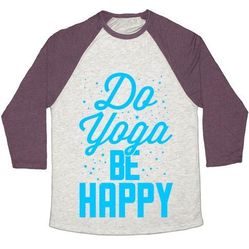 Virgin Teez  Baseball Tee Unisex Tri-Blend Baseball Tee / small / Oatmeal / Maroon DO YOGA BE HAPPY UNISEX TRI-BLEND BASEBALL TEE