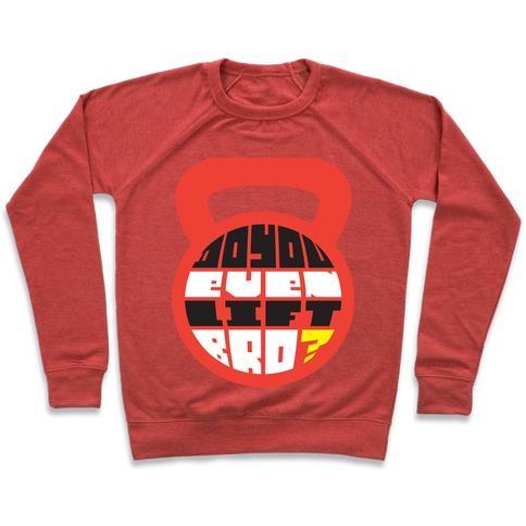 Virgin Teez  Pullover Crewneck Sweatshirt / x-small / Heathered Red DO YOU EVEN LIFT BRO (KETTLE) CREWNECK SWEATSHIRT