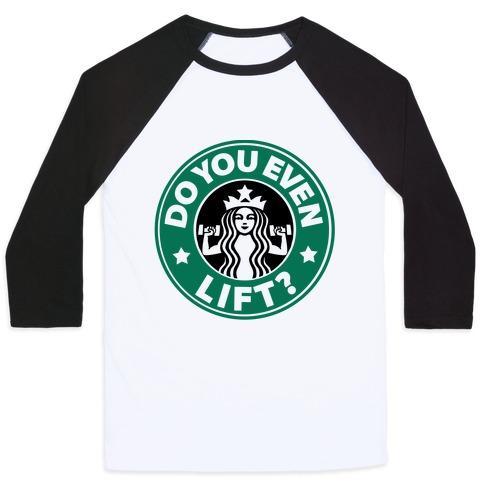 Virgin Teez  Baseball Tee Unisex Classic Baseball Tee / x-small / White/Black DO YOU EVEN LIFT COFFEE PARODY UNISEX CLASSIC BASEBALL TEE