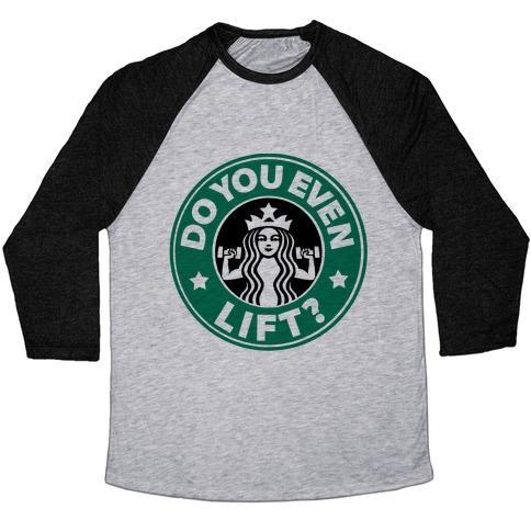 Virgin Teez  Baseball Tee Unisex Tri-Blend Baseball Tee / small / Athletic Gray / Black DO YOU EVEN LIFT COFFEE PARODY UNISEX TRI-BLEND BASEBALL TEE