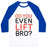Virgin Teez  Baseball Tee Unisex Classic Baseball Tee / x-small / White/Blue DO YOU EVEN LIFT? UNISEX CLASSIC BASEBALL TEE