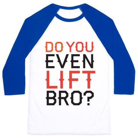 Virgin Teez  Baseball Tee Unisex Classic Baseball Tee / x-small / White/Blue DO YOU EVEN LIFT? UNISEX CLASSIC BASEBALL TEE