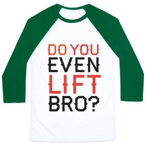 Virgin Teez  Baseball Tee Unisex Classic Baseball Tee / x-small / White/Dark Green DO YOU EVEN LIFT? UNISEX CLASSIC BASEBALL TEE