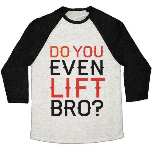Virgin Teez  Baseball Tee Unisex Tri-Blend Baseball Tee / small / Oatmeal / Black DO YOU EVEN LIFT? UNISEX TRI-BLEND BASEBALL TEE