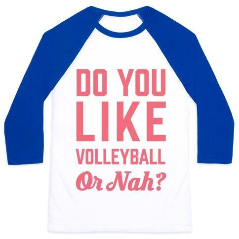 Virgin Teez  Baseball Tee Unisex Classic Baseball Tee / x-small / White/Blue DO YOU LIKE VOLLEYBALL OR NAH? UNISEX CLASSIC BASEBALL TEE