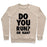 Virgin Teez  Pullover Crewneck Sweatshirt / x-small / Heathered Oatmeal DO YOU RUN? OR NAH? CREWNECK SWEATSHIRT