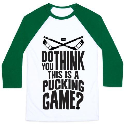 Virgin Teez  Baseball Tee Unisex Classic Baseball Tee / x-small / White/Dark Green DO YOU THINK THIS IS A PUCKING GAME? UNISEX CLASSIC BASEBALL TEE
