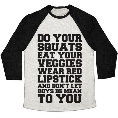 DO YOUR SQUATS EAT YOUR VEGGIES WEAR RED LIPSTICK UNISEX TRI-BLEND BASEBALL TEE