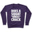 Virgin Teez  Pullover Crewneck Sweatshirt / x-small / Purple DOES A SQUAT KNEES CRACK WHITE PRINT CREWNECK SWEATSHIRT