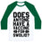 Virgin Teez  Baseball Tee Unisex Classic Baseball Tee / x-small / White/Dark Green DOES ANYONE HAVE A VACCINE FOR SWOLIO? UNISEX CLASSIC BASEBALL TEE
