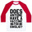 Virgin Teez  Baseball Tee Unisex Classic Baseball Tee / x-small / White/Red DOES ANYONE HAVE A VACCINE FOR SWOLIO? UNISEX CLASSIC BASEBALL TEE