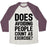 Virgin Teez  Baseball Tee Unisex Tri-Blend Baseball Tee / small / Oatmeal / Maroon DOES AVOIDING PEOPLE COUNT AS EXERCISE UNISEX TRI-BLEND BASEBALL TEE