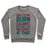 Virgin Teez  Pullover Crewneck Sweatshirt / x-small / Heathered Gray DOES CRYING BURN CALORIES BECAUSE I AM AN EXPERT AT THAT CREWNECK SWEATSHIRT