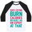 Virgin Teez  Baseball Tee Unisex Classic Baseball Tee / x-small / White/Black DOES CRYING BURN CALORIES BECAUSE I AM AN EXPERT AT THAT UNISEX CLASSIC BASEBALL TEE