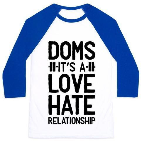 Virgin Teez  Baseball Tee Unisex Classic Baseball Tee / x-small / White/Blue DOMS. IT'S A LOVE HATE RELATIONSHIP UNISEX CLASSIC BASEBALL TEE
